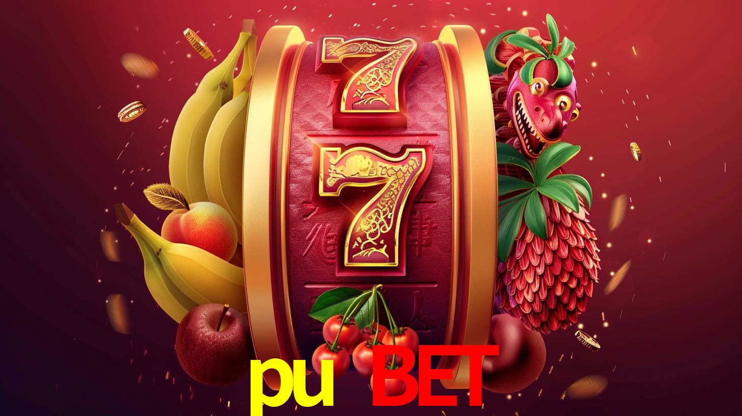 escolher pu bet